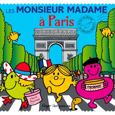 Les Monsieur Madame à Paris 9782012276321