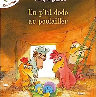 Les P'tites Poules - tome 19 : Un p'tit dodo au poulailler (19)