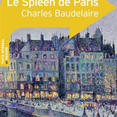 Le Spleen de Paris Broché – 3 octobre 2012 de Charles Baudelaire