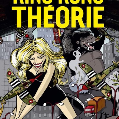 King Kong théorie de Virginie Despentes