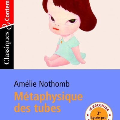 Métaphysique des tubes - Classiques et Contemporains Poche