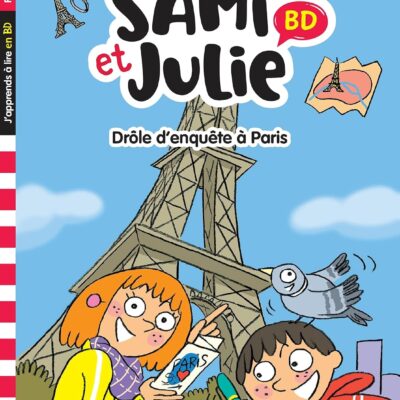 Sami et Julie BD Fin de CP-CE1 - Drôle d'enquête à Paris