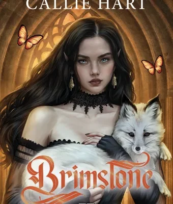 Brimstone, Callie Hart