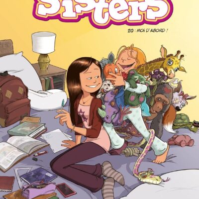 Les Sisters - tome 20: Moi d'abord !